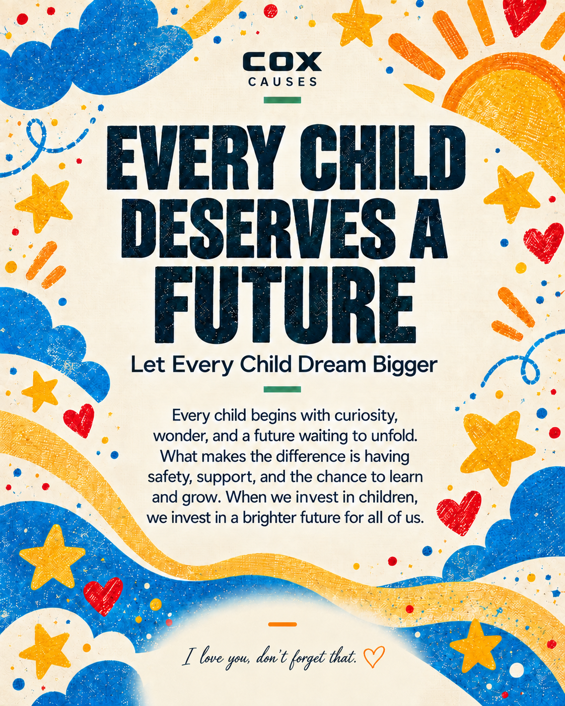 EVERY CHILD DESERVES A FUTURE